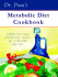 Metabolic Diet Cookbook Dr. Poon’s