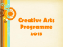 Creative Arts Programme 2015