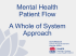 Mental Health Patient Flow A Whole of System Approach