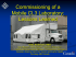 Commissioning of a Mobile CL3 Laboratory