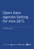 Open Data Agenda-Setting for Asia 2015 - Open Data Labs