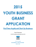 2015 YOUTH BUSINESS GRANT APPLICATION