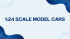 1 24 Scale Model Cars